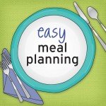Easy Meal Planning Workshop Easy Meal Planning Workshop