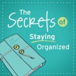 How to Stay Organized Online Course How to Stay Organized Online Course